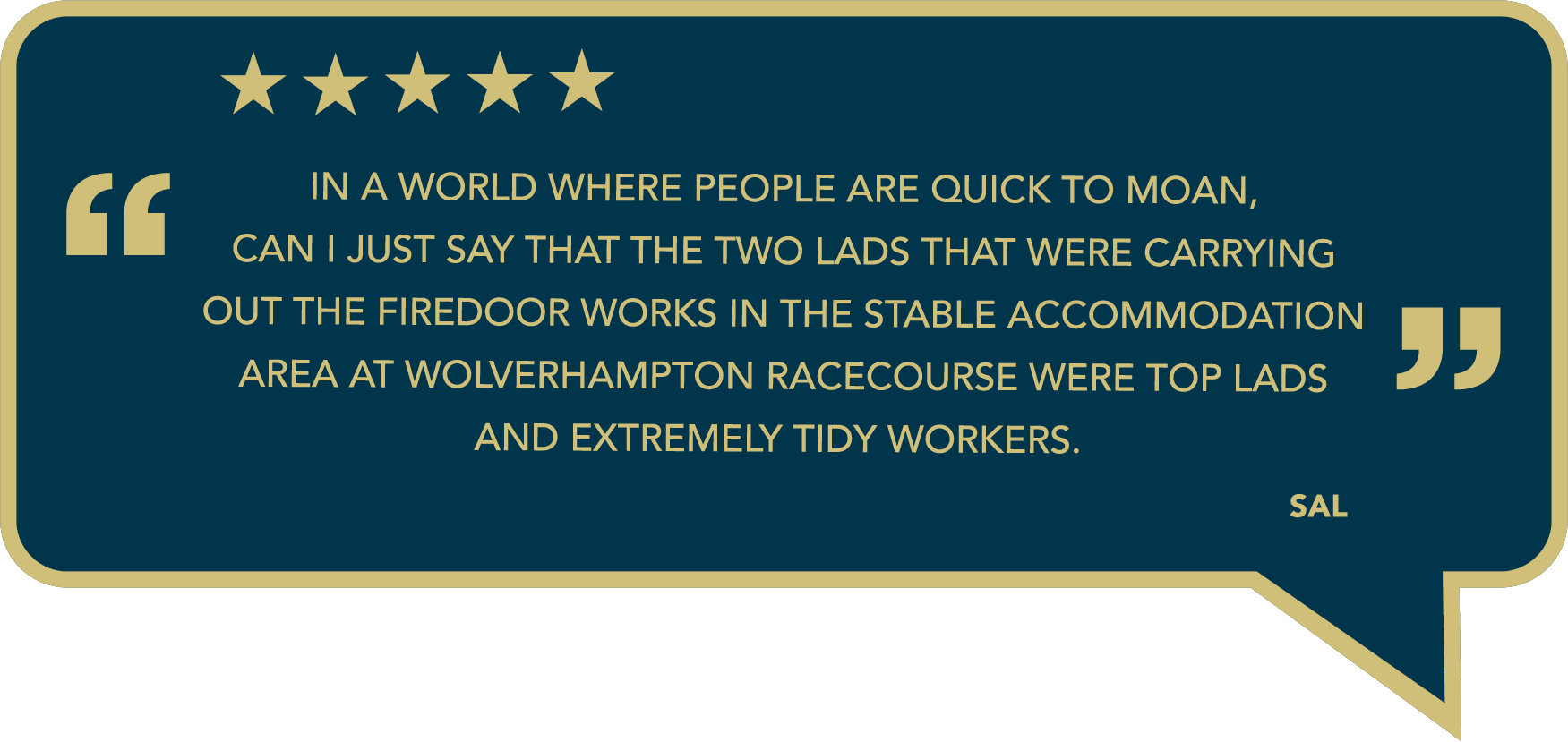 Five-star review praising two workers at Wolverhampton Racecourse for being tidy and top lads.